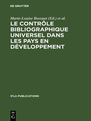 cover image of Le contrôle bibliographique universel dans les pays en développement